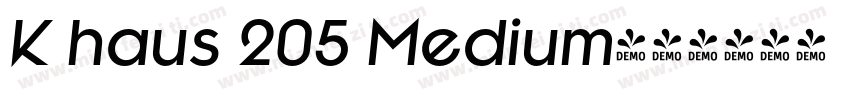 K haus 205 Medium字体转换